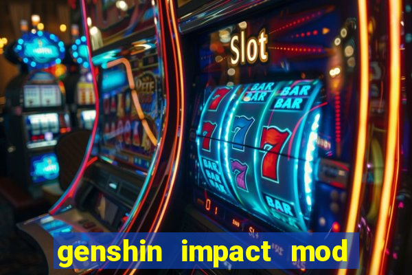 genshin impact mod menu 2024